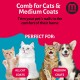 Comb for Medium Coats, Dog and Cat Comb Comb for Medium Coats, Dog and Cat Comb