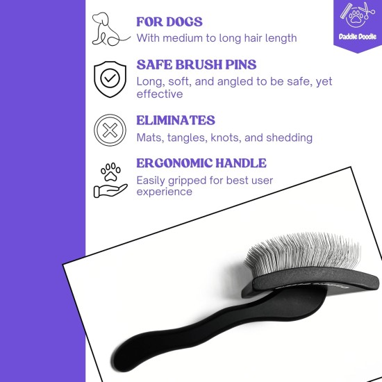 Daddle Doodle Dog Slicker Brush - Dog Grooming Brush Specially Designed for All Poodle and Doodle Mixes - Fluff, Style, Detangling and Demat - Ergonomic Handle Design - Soft and Angled Brush Pens Daddle Doodle Dog Slicker Brush - Dog Grooming Brush Specially Designed for All Poodle and Doodle Mixes - Fluff, Style, Detangling and Demat - Ergonomic Handle Design - Soft and Angled Brush Pens