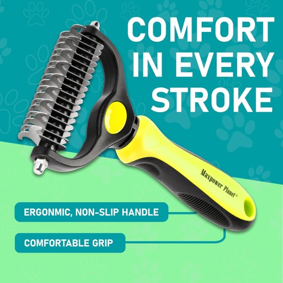 Maxpower Planet Pet Grooming Brush - Double Sided Shedding and Dematting Undercoat Rake Comb for Dogs and Cats, Extra Wide, Yellow Maxpower Planet Pet Grooming Brush - Double Sided Shedding and Dematting Undercoat Rake Comb for Dogs and Cats, Extra Wide, Yellow